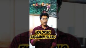 Let’s Explore The Andaman, North Andaman is a Hidden Gem!