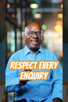Respect Every Enquiry – The Key to Long Term Business Success