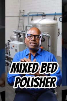 The Secret to High-Quality Water – Mixed Bed Polisher