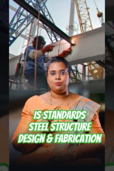 Top IS Standards for Steel Structure Design & Fabrication